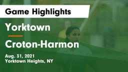 Yorktown  vs Croton-Harmon  Game Highlights - Aug. 31, 2021