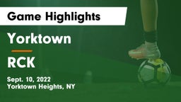 Yorktown  vs RCK Game Highlights - Sept. 10, 2022