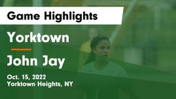 Yorktown  vs John Jay  Game Highlights - Oct. 15, 2022