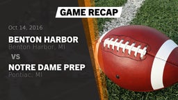 Recap: Benton Harbor  vs. Notre Dame Prep  2016