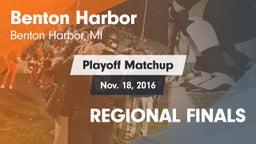 Matchup: Benton Harbor vs. REGIONAL FINALS 2016