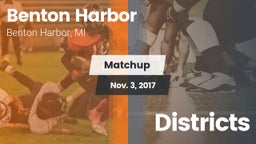 Matchup: Benton Harbor vs. Districts 2017