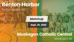 Matchup: Benton Harbor vs. Muskegon Catholic Central  2020