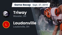 Recap: Triway  vs. Loudonville  2019