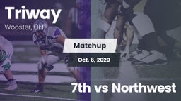 Matchup: Triway vs. 7th vs Northwest 2020