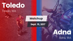 Matchup: Toledo vs. Adna  2017
