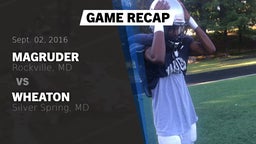 Recap: Magruder  vs. Wheaton  2016