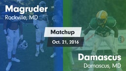 Matchup: Magruder vs. Damascus  2016