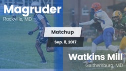 Matchup: Magruder vs. Watkins Mill  2017