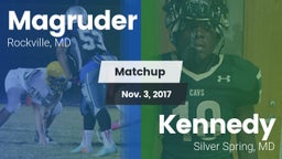 Matchup: Magruder vs. Kennedy  2017