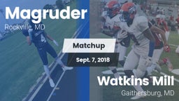 Matchup: Magruder vs. Watkins Mill  2018