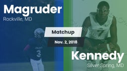 Matchup: Magruder vs. Kennedy  2018