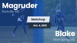 Matchup: Magruder vs. Blake  2019