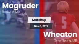 Matchup: Magruder vs. Wheaton  2019