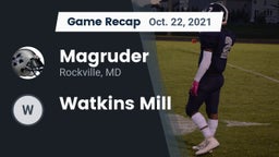 Recap: Magruder  vs. Watkins Mill 2021