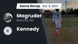 Recap: Magruder  vs. Kennedy 2021