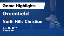 Greenfield  vs North Hills Christian Game Highlights - Oct. 18, 2019