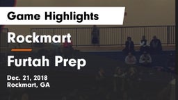 Rockmart  vs Furtah Prep  Game Highlights - Dec. 21, 2018