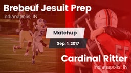 Matchup: Brebeuf Jesuit Prep vs. Cardinal Ritter  2017