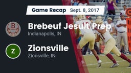 Recap: Brebeuf Jesuit Prep  vs. Zionsville  2017