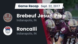 Recap: Brebeuf Jesuit Prep  vs. Roncalli  2017