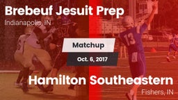 Matchup: Brebeuf Jesuit Prep vs. Hamilton Southeastern  2017