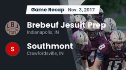 Recap: Brebeuf Jesuit Prep  vs. Southmont  2017