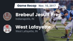 Recap: Brebeuf Jesuit Prep  vs. West Lafayette  2017