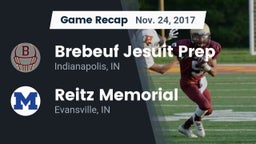 Recap: Brebeuf Jesuit Prep  vs. Reitz Memorial  2017