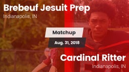 Matchup: Brebeuf Jesuit Prep vs. Cardinal Ritter  2018