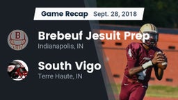Recap: Brebeuf Jesuit Prep  vs. South Vigo  2018