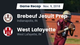 Recap: Brebeuf Jesuit Prep  vs. West Lafayette  2018