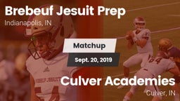 Matchup: Brebeuf Jesuit Prep vs. Culver Academies 2019
