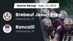 Recap: Brebeuf Jesuit Prep  vs. Roncalli  2019