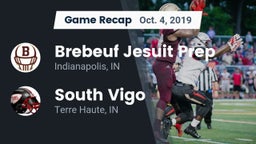 Recap: Brebeuf Jesuit Prep  vs. South Vigo  2019