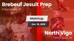 Matchup: Brebeuf Jesuit Prep vs. North Vigo  2019