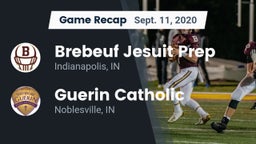 Recap: Brebeuf Jesuit Prep  vs. Guerin Catholic  2020