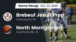 Recap: Brebeuf Jesuit Prep  vs. North Montgomery  2020