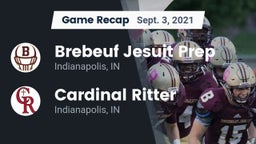 Recap: Brebeuf Jesuit Prep  vs. Cardinal Ritter  2021