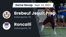 Recap: Brebeuf Jesuit Prep  vs. Roncalli  2021
