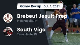Recap: Brebeuf Jesuit Prep  vs. South Vigo  2021
