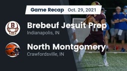 Recap: Brebeuf Jesuit Prep  vs. North Montgomery  2021