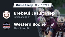 Recap: Brebeuf Jesuit Prep  vs. Western Boone  2021
