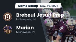 Recap: Brebeuf Jesuit Prep  vs. Marian  2021