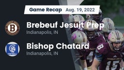 Recap: Brebeuf Jesuit Prep  vs. Bishop Chatard  2022