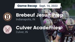 Recap: Brebeuf Jesuit Prep  vs. Culver Academies 2022