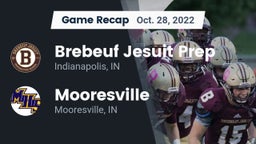 Recap: Brebeuf Jesuit Prep  vs. Mooresville  2022
