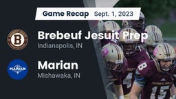 Recap: Brebeuf Jesuit Prep  vs. Marian  2023