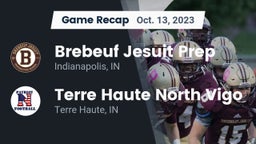 Recap: Brebeuf Jesuit Prep  vs. Terre Haute North Vigo  2023