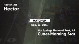 Matchup: Hector vs. Cutter-Morning Star  2016